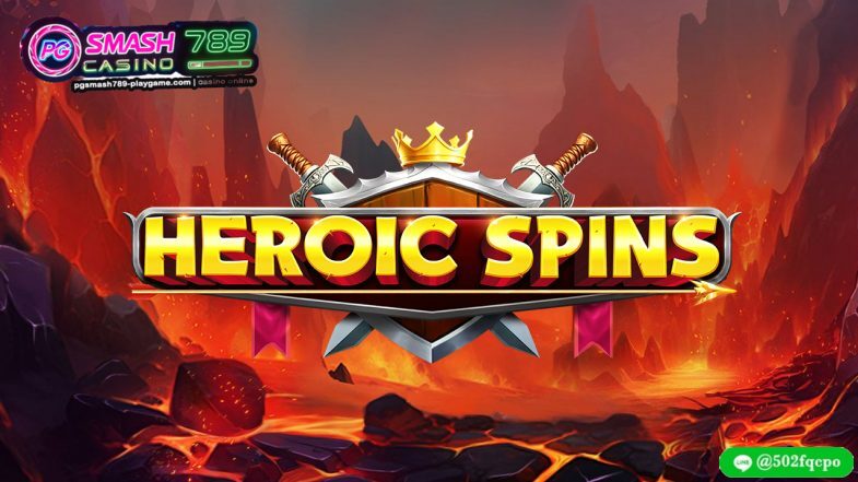 Heroic Spins ทางเข้า pg smash 789