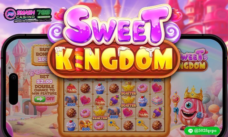 Sweet Kingdom PGsmash 789 เว็บใหม่แตกง่าย