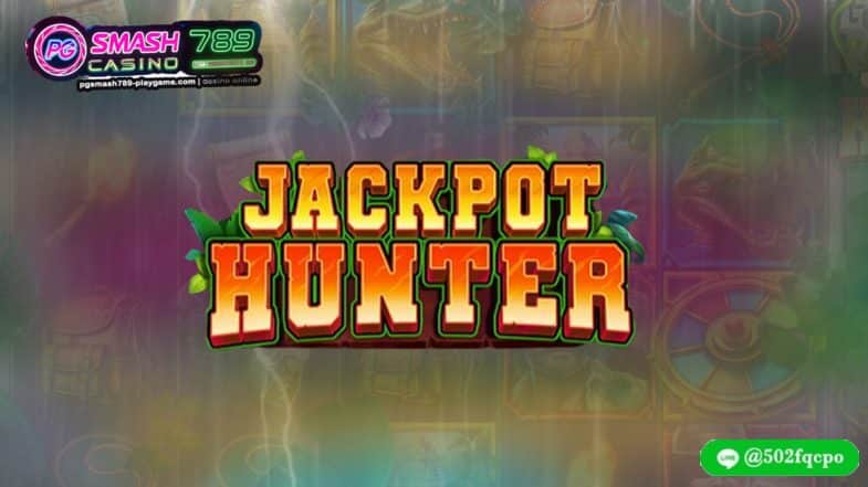 Jackpot Hunter slot pg เว็บตรง pg slot vip