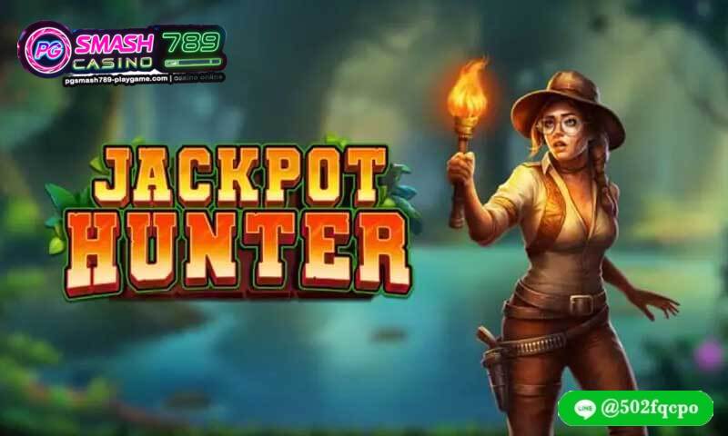 Jackpot Hunter slot pg เว็บตรง pg slot vip