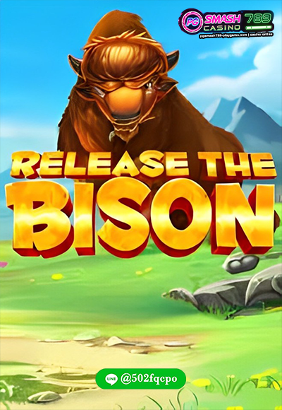 Release the Bison